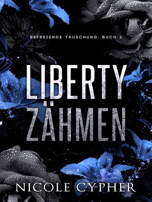 cover image of Liberty Zähmen (Deutsch)